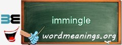 WordMeaning blackboard for immingle